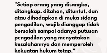 Asas Praduga Tidak Bersalah dalam Hukum Pidana
