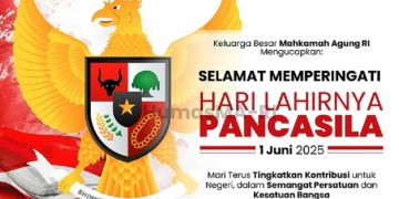 Makna Hari Lahir Pancasila dan Relevansinya bagi Mahakamah Agung