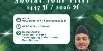 Besok, Muhammadiyah Batam Gelar Shalat Idul Fitri 1447 H di Lapangan Temenggung Abdul Jamal